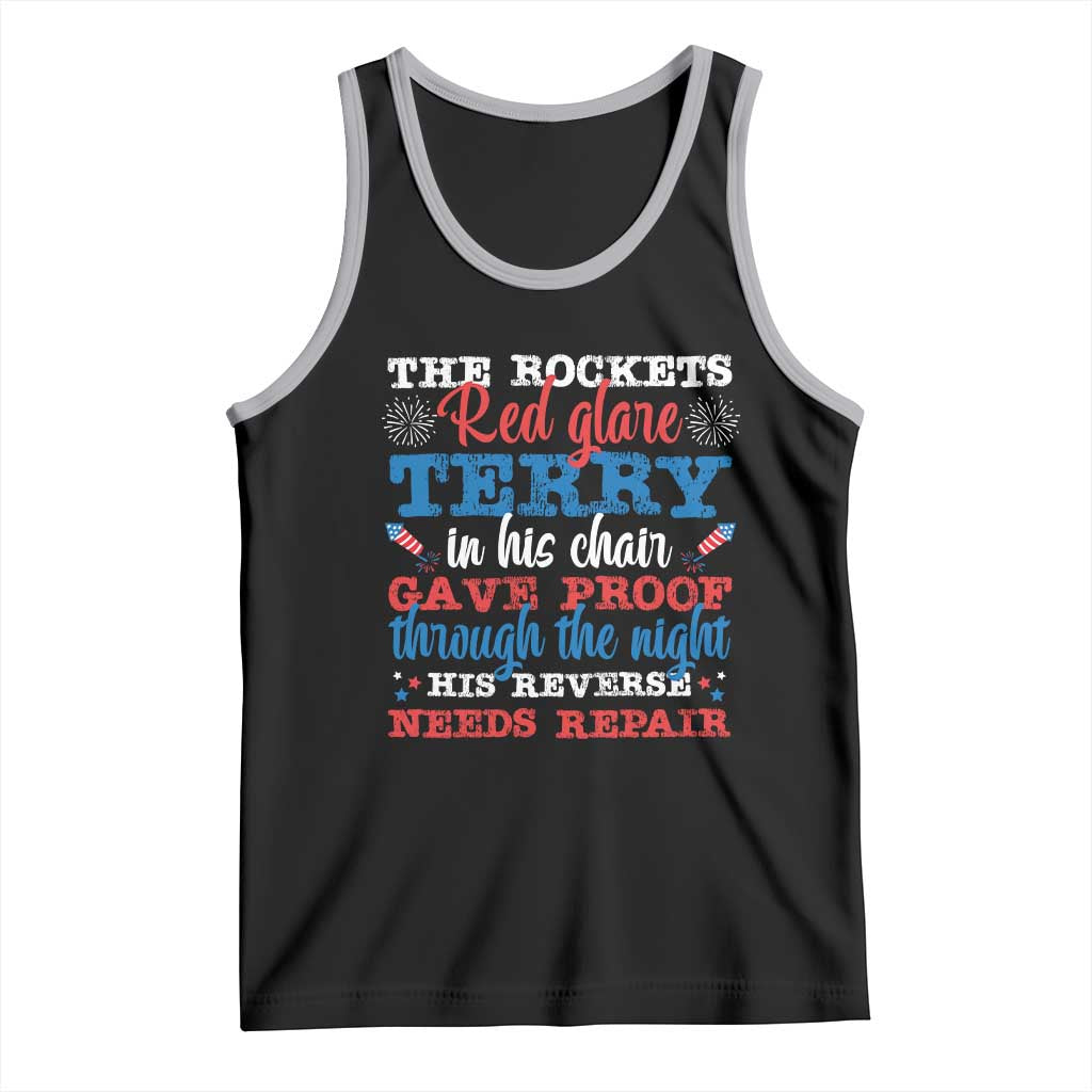 Funny The Rockets Red Glare Terry In His Chair His Reverse Needs Repair Tank Top 4th Of July Meme TS11 Black Athletic Heather Print Your Wear