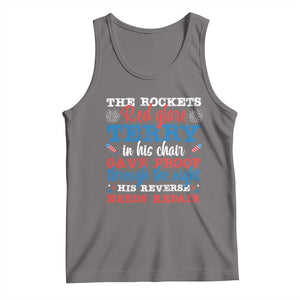 Funny The Rockets Red Glare Terry In His Chair His Reverse Needs Repair Tank Top 4th Of July Meme TS11 Deep Heather Print Your Wear