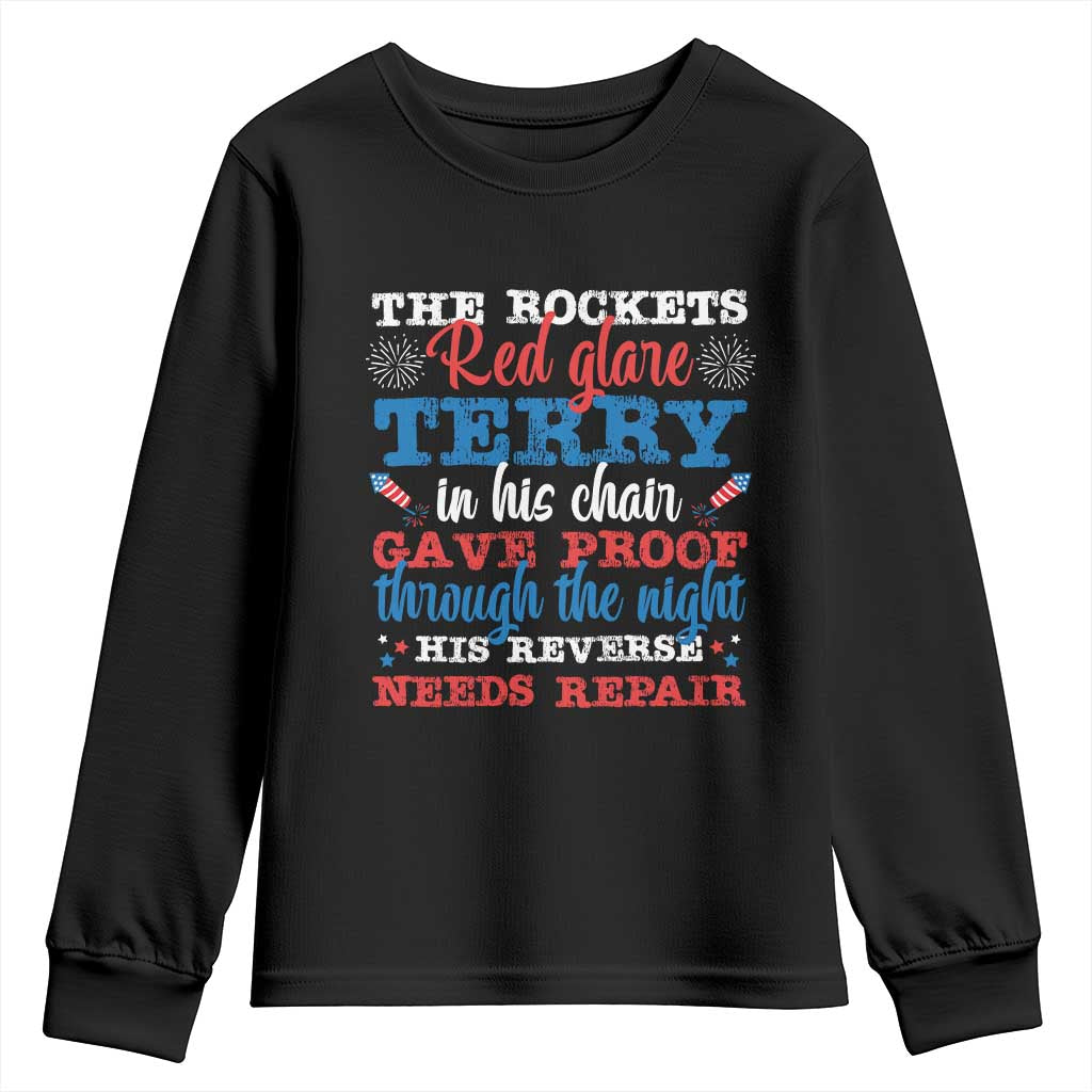 Funny The Rockets Red Glare Terry In His Chair His Reverse Needs Repair Youth Sweatshirt 4th Of July Meme TS11 Black Print Your Wear