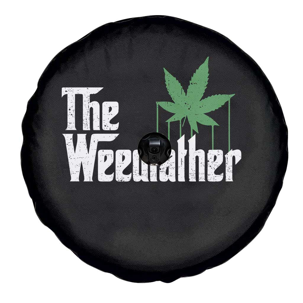 Funny The Weedfather Spare Tire Cover Marijuana Stoner Dad Fathers Day TS11 Print Your Wear
