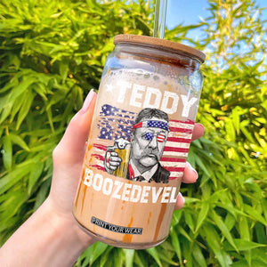 Funny Theodore Roosevelt 4th Of July Glass Can Teddy Boozedevelt Drinking American Flag TS10 Print Your Wear