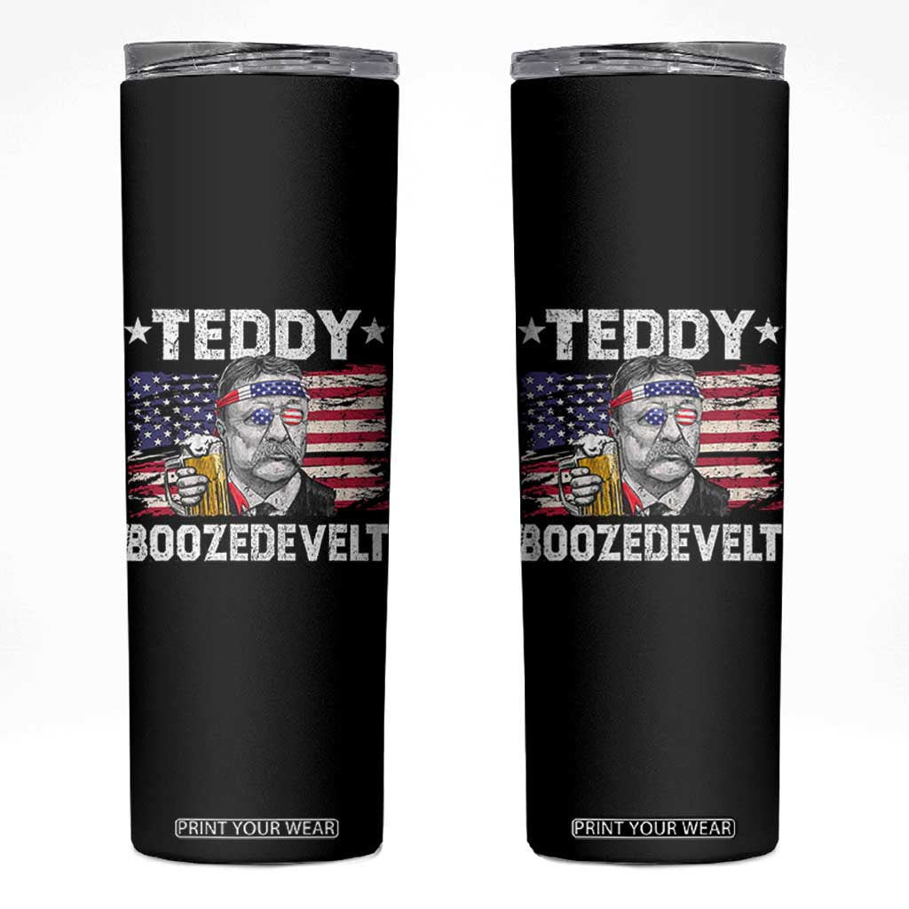 Funny Theodore Roosevelt 4th Of July Skinny Tumbler Teddy Boozedevelt Drinking American Flag TS10 Black Print Your Wear