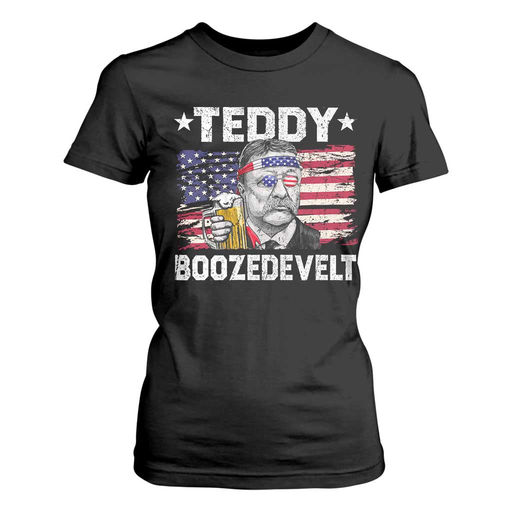 Funny Theodore Roosevelt 4th Of July T Shirt For Women Teddy Boozedevelt Drinking American Flag TS10 Black Print Your Wear