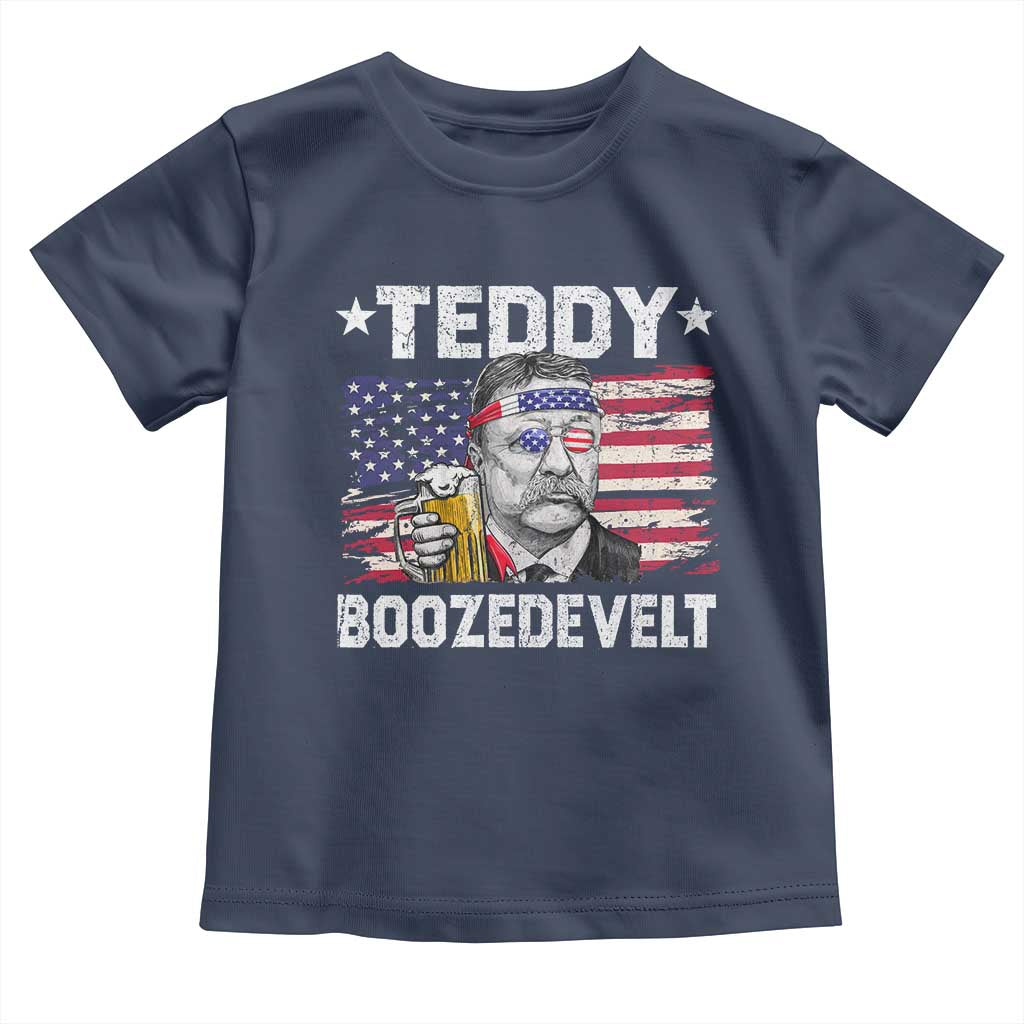 Funny Theodore Roosevelt 4th Of July Toddler T Shirt Teddy Boozedevelt Drinking American Flag TS10 Navy Print Your Wear