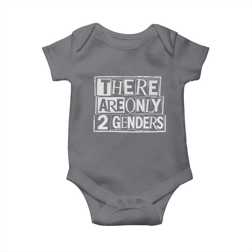 Funny There Are Only 2 Genders Male And Female Baby Onesie TS11 Charcoal Print Your Wear