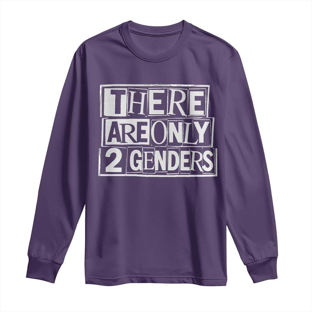 Funny There Are Only 2 Genders Male And Female Long Sleeve Shirt TS11 Purple Print Your Wear