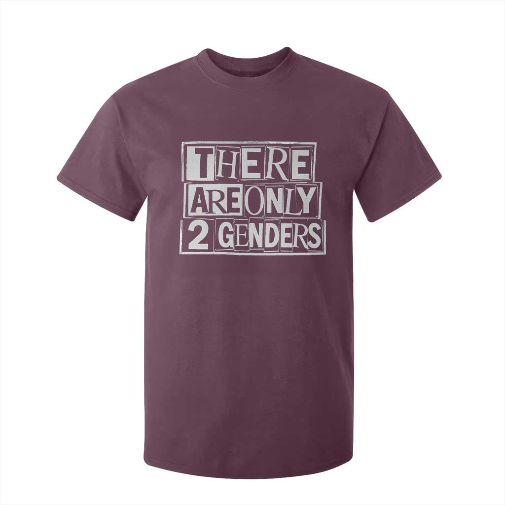 Funny There Are Only 2 Genders Male And Female T Shirt For Kid TS11 Maroon Print Your Wear