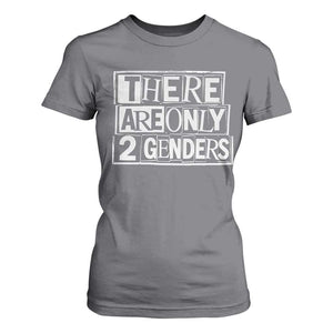 Funny There Are Only 2 Genders Male And Female T Shirt For Women TS11 Charcoal Print Your Wear