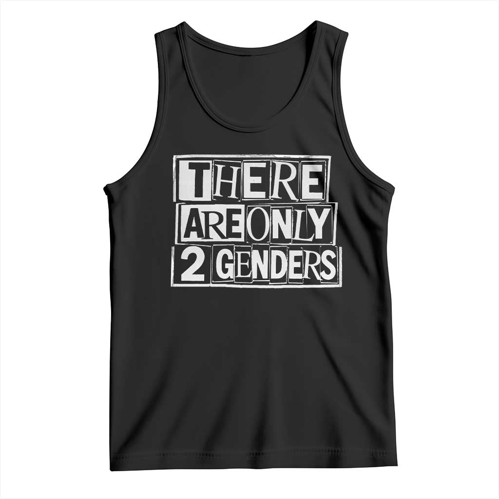 Funny There Are Only 2 Genders Male And Female Tank Top TS11 Black Print Your Wear