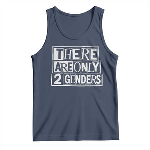 Funny There Are Only 2 Genders Male And Female Tank Top TS11 Navy Print Your Wear