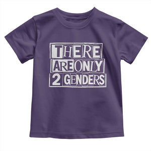 Funny There Are Only 2 Genders Male And Female Toddler T Shirt TS11 Purple Print Your Wear