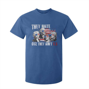 Funny They Hate Us Cuz They Ain't Us T Shirt For Kid Founding Fathers 4th of July American Flag TS11 Royal Blue Print Your Wear