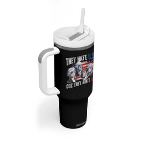 Funny They Hate Us Cuz They Ain't Us Tumbler With Handle Founding Fathers 4th of July American Flag TS11 Print Your Wear