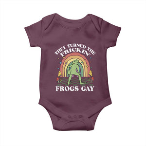 Funny They Turned The Frickin Frogs Gay Baby Onesie Gay Frog LGBT Rainbow TS11 Maroon Print Your Wear