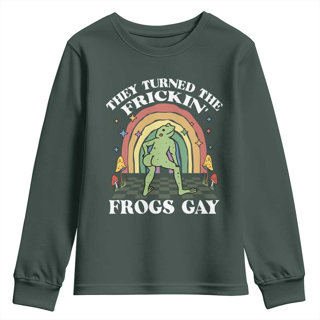 Funny They Turned The Frickin Frogs Gay Youth Sweatshirt Gay Frog LGBT Rainbow TS11 Dark Forest Green Print Your Wear