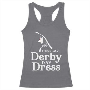 Funny This Is My Derby Day Dress Racerback Tank Top Horse Racing Fascinator Hat TS11 Charcoal Print Your Wear
