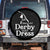 Funny This Is My Derby Day Dress Spare Tire Cover Horse Racing Fascinator Hat TS11 No hole Black Print Your Wear
