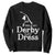 Funny This Is My Derby Day Dress Sweatshirt Horse Racing Fascinator Hat TS11 Black Print Your Wear