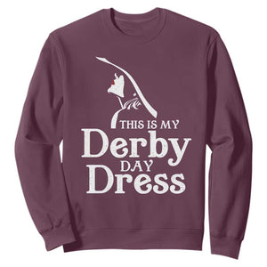Funny This Is My Derby Day Dress Sweatshirt Horse Racing Fascinator Hat TS11 Maroon Print Your Wear