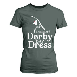 Funny This Is My Derby Day Dress T Shirt For Women Horse Racing Fascinator Hat TS11 Dark Forest Green Print Your Wear