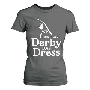 Funny This Is My Derby Day Dress T Shirt For Women Horse Racing Fascinator Hat TS11 Dark Heather Print Your Wear