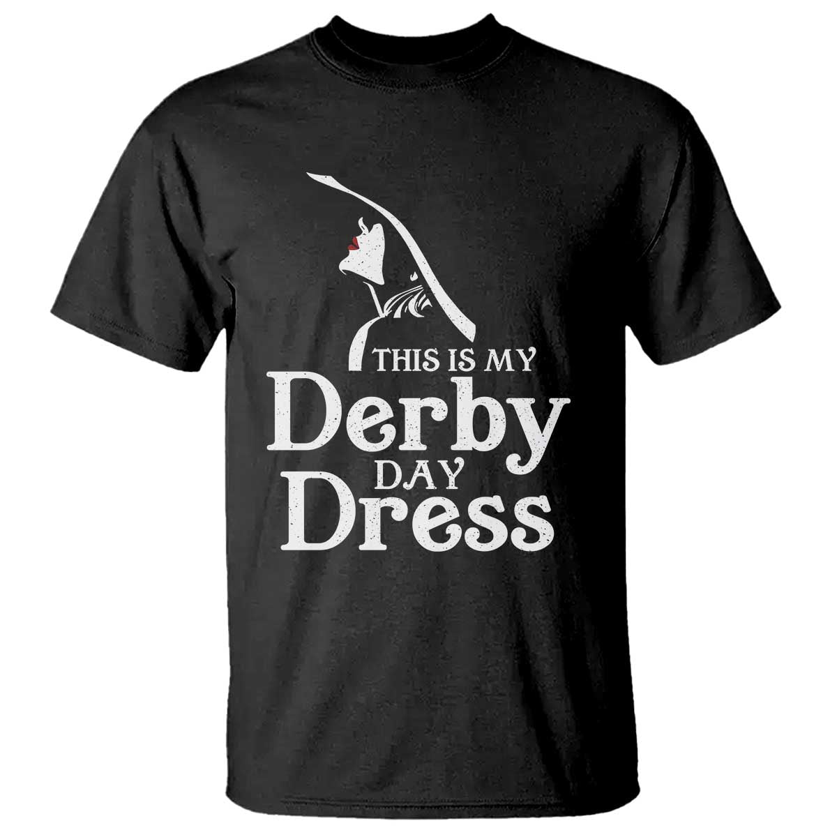 Funny This Is My Derby Day Dress T Shirt Horse Racing Fascinator Hat TS11 Black Print Your Wear