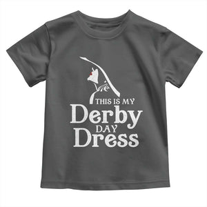 Funny This Is My Derby Day Dress Toddler T Shirt Horse Racing Fascinator Hat TS11 Dark Heather Print Your Wear