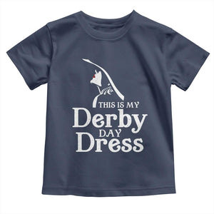 Funny This Is My Derby Day Dress Toddler T Shirt Horse Racing Fascinator Hat TS11 Navy Print Your Wear
