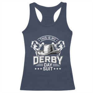 Funny This Is My Derby Day Suit Racerback Tank Top Horse Racing TS11 Navy Print Your Wear