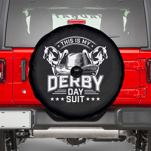 Funny This Is My Derby Day Suit Spare Tire Cover Horse Racing TS11 Black Print Your Wear