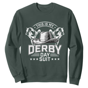 Funny This Is My Derby Day Suit Sweatshirt Horse Racing TS11 Dark Forest Green Print Your Wear