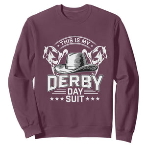 Funny This Is My Derby Day Suit Sweatshirt Horse Racing TS11 Maroon Print Your Wear