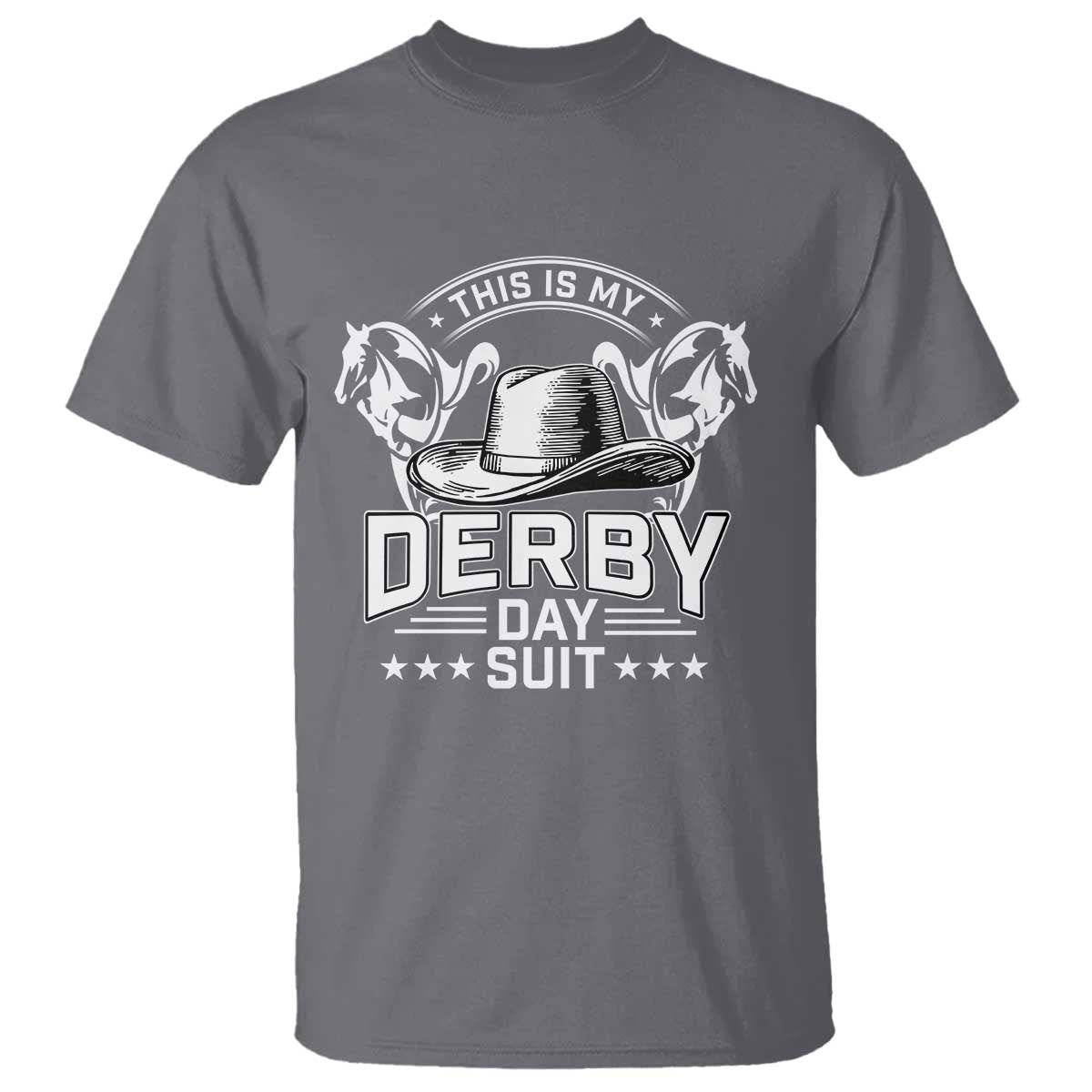 Funny This Is My Derby Day Suit T Shirt Horse Racing TS11 Charcoal Print Your Wear