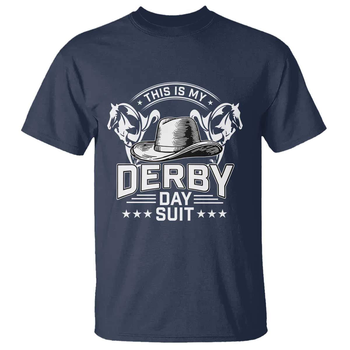 Funny This Is My Derby Day Suit T Shirt Horse Racing TS11 Navy Print Your Wear