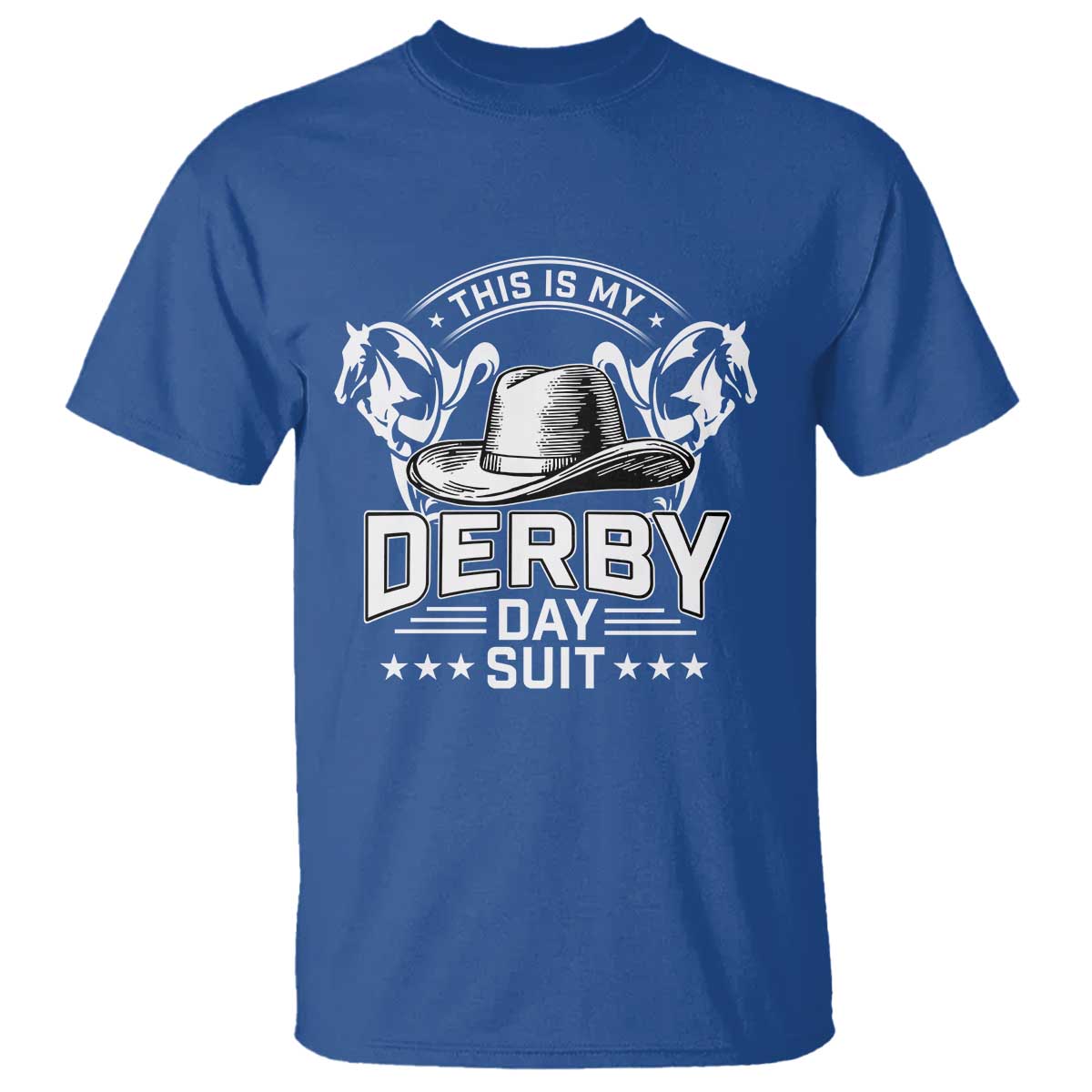 Funny This Is My Derby Day Suit T Shirt Horse Racing TS11 Royal Blue Print Your Wear
