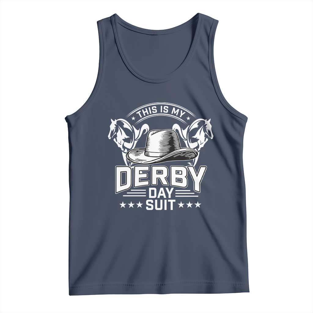 Funny This Is My Derby Day Suit Tank Top Horse Racing TS11 Navy Print Your Wear