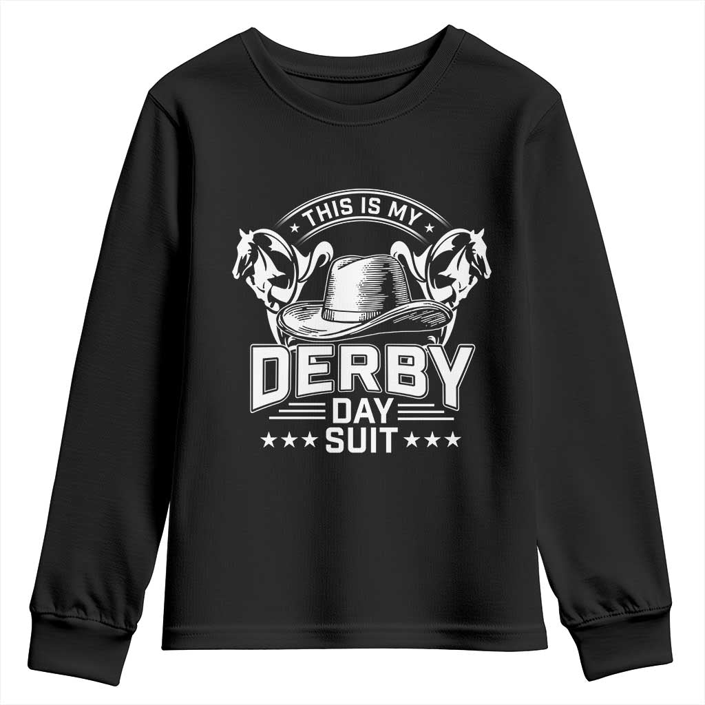 Funny This Is My Derby Day Suit Youth Sweatshirt Horse Racing TS11 Black Print Your Wear