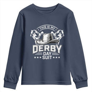 Funny This Is My Derby Day Suit Youth Sweatshirt Horse Racing TS11 Navy Print Your Wear