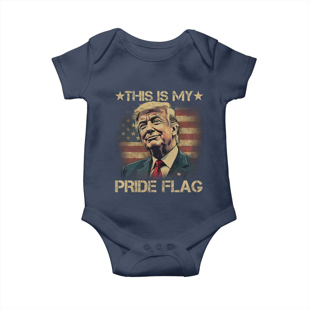 Funny This Is My Pride Flag Trump Baby Onesie 4th Of July Vintage American Flag TS11 Navy Print Your Wear