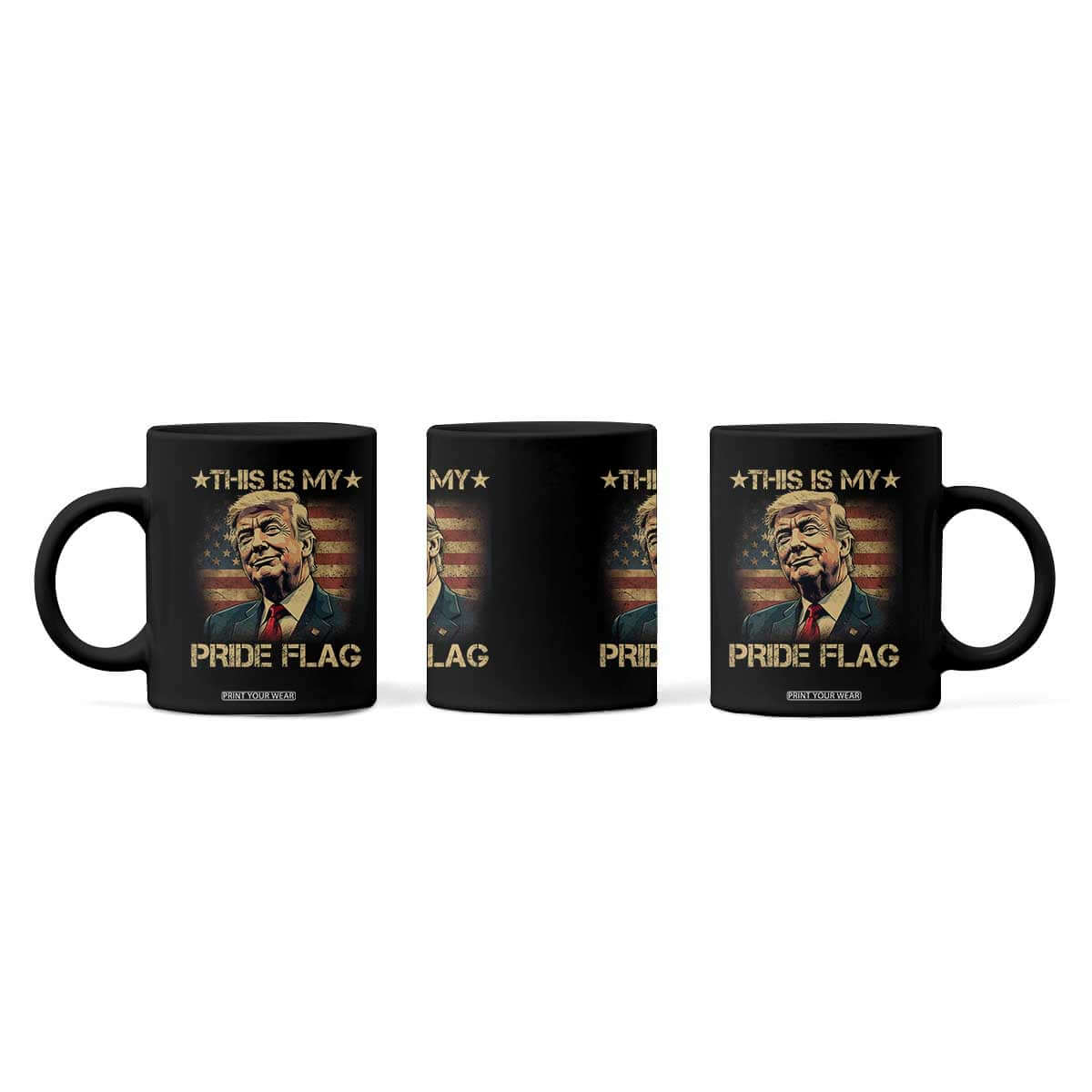 Funny This Is My Pride Flag Trump Coffee Mug 4th Of July Vintage American Flag TS11 Print Your Wear