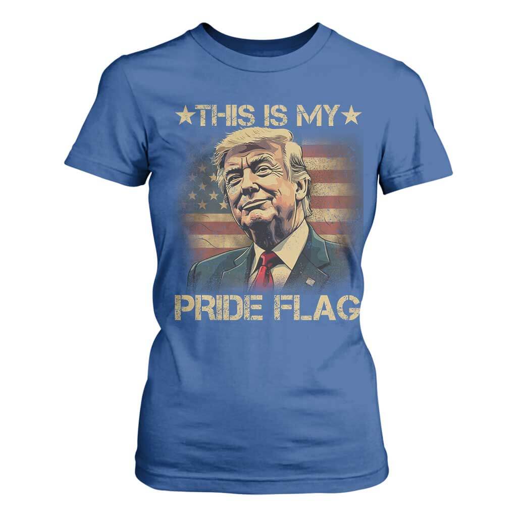 Funny This Is My Pride Flag Trump T Shirt For Women 4th Of July Vintage American Flag TS11 Royal Blue Print Your Wear