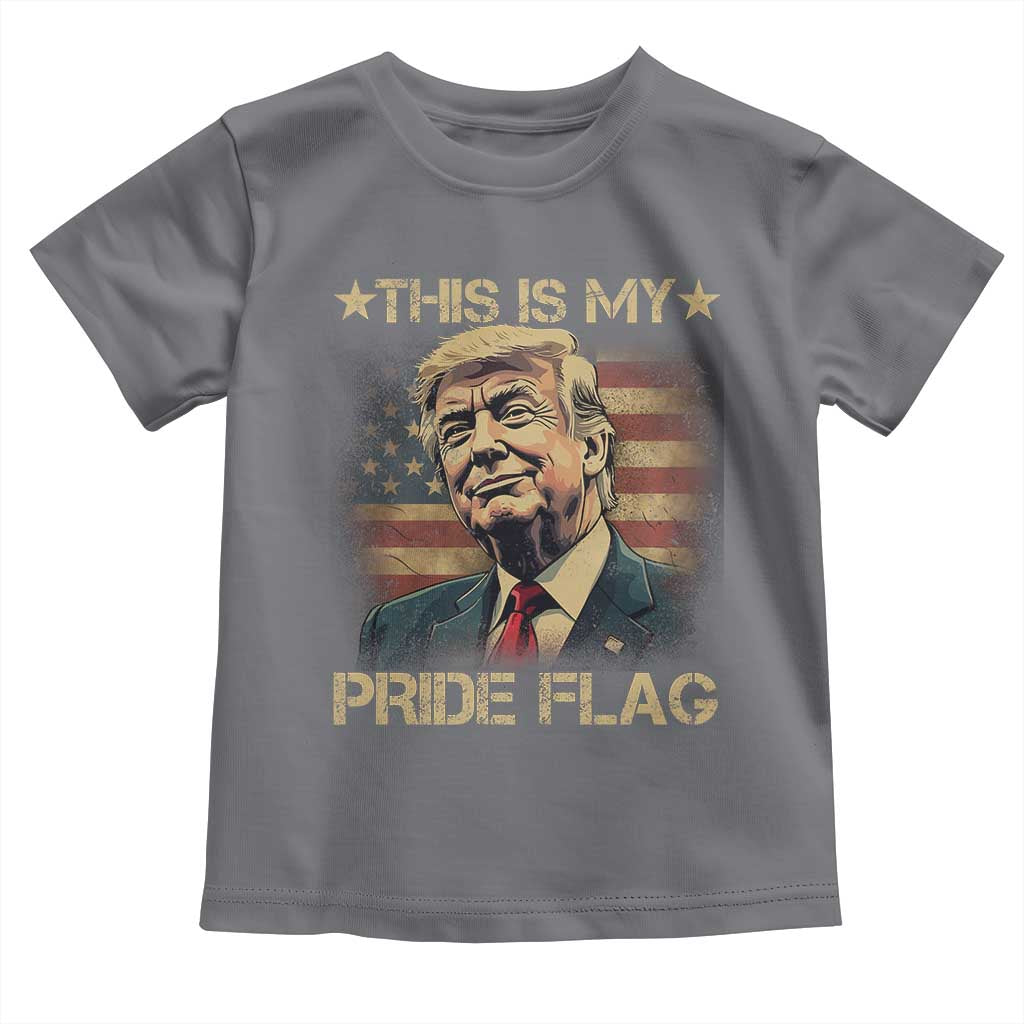 Funny This Is My Pride Flag Trump Toddler T Shirt 4th Of July Vintage American Flag TS11 Charcoal Print Your Wear