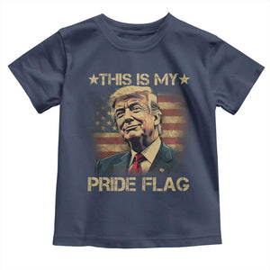 Funny This Is My Pride Flag Trump Toddler T Shirt 4th Of July Vintage American Flag TS11 Navy Print Your Wear
