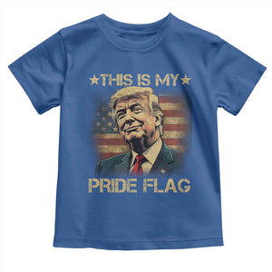 Funny This Is My Pride Flag Trump Toddler T Shirt 4th Of July Vintage American Flag TS11 Royal Blue Print Your Wear