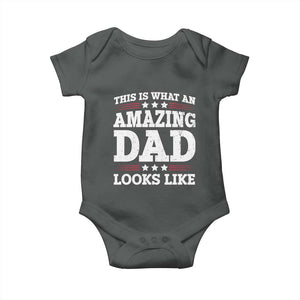 Funny This Is What An Amazing Dad Looks Like Baby Onesie Fathers Day TS11 Dark Heather Print Your Wear