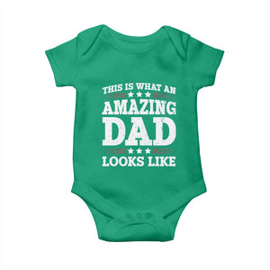 Funny This Is What An Amazing Dad Looks Like Baby Onesie Fathers Day TS11 Irish Green Print Your Wear