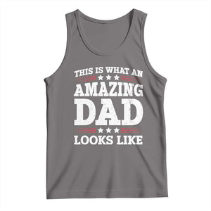 Funny This Is What An Amazing Dad Looks Like Tank Top Fathers Day TS11 Deep Heather Print Your Wear