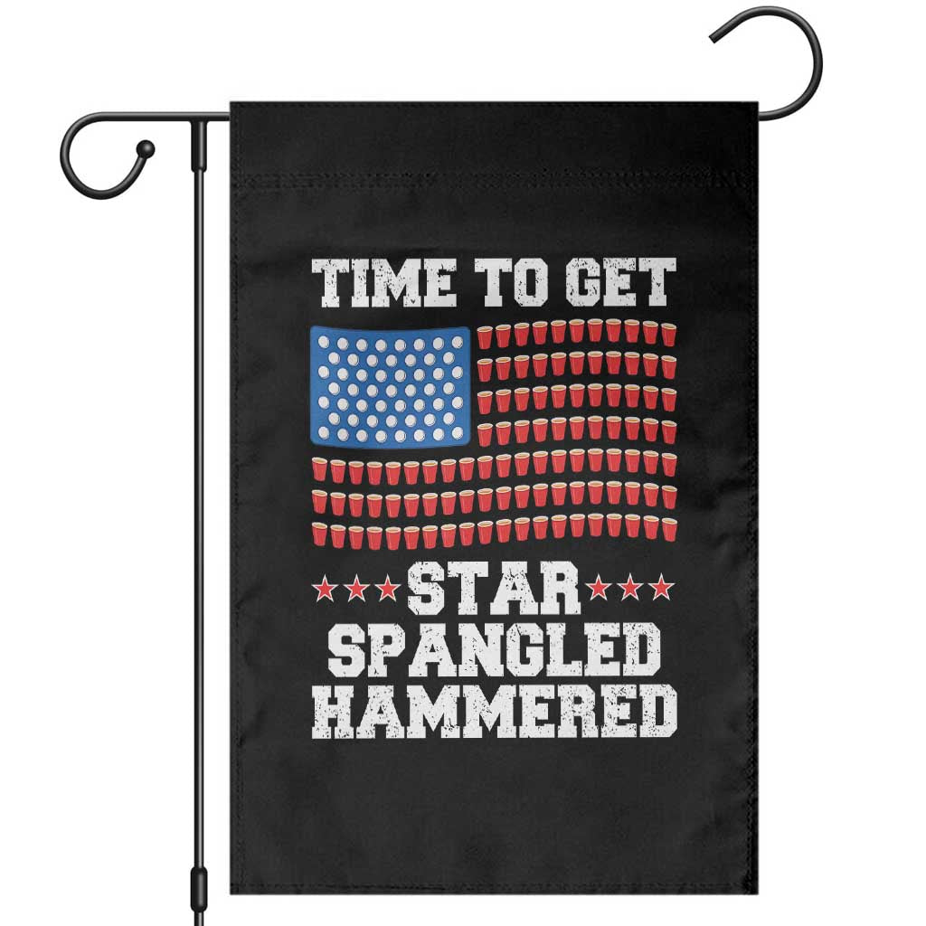 Funny Time To Get Star Spangled Hammered Garden Flag 4th of July Drinking Beer Pong Red Cup American Flag TS11 Black Print Your Wear