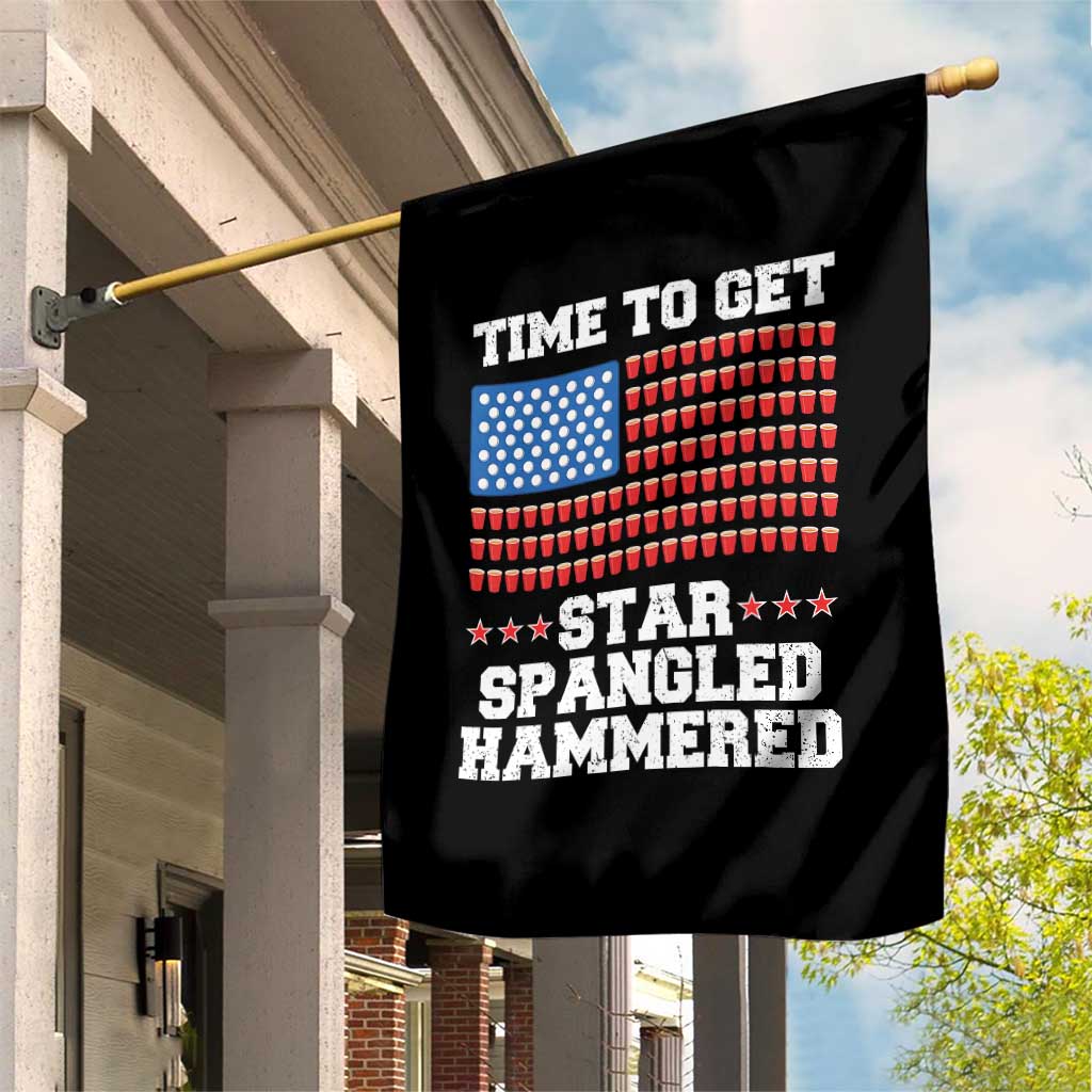 Funny Time To Get Star Spangled Hammered Garden Flag 4th of July Drinking Beer Pong Red Cup American Flag TS11 Print Your Wear