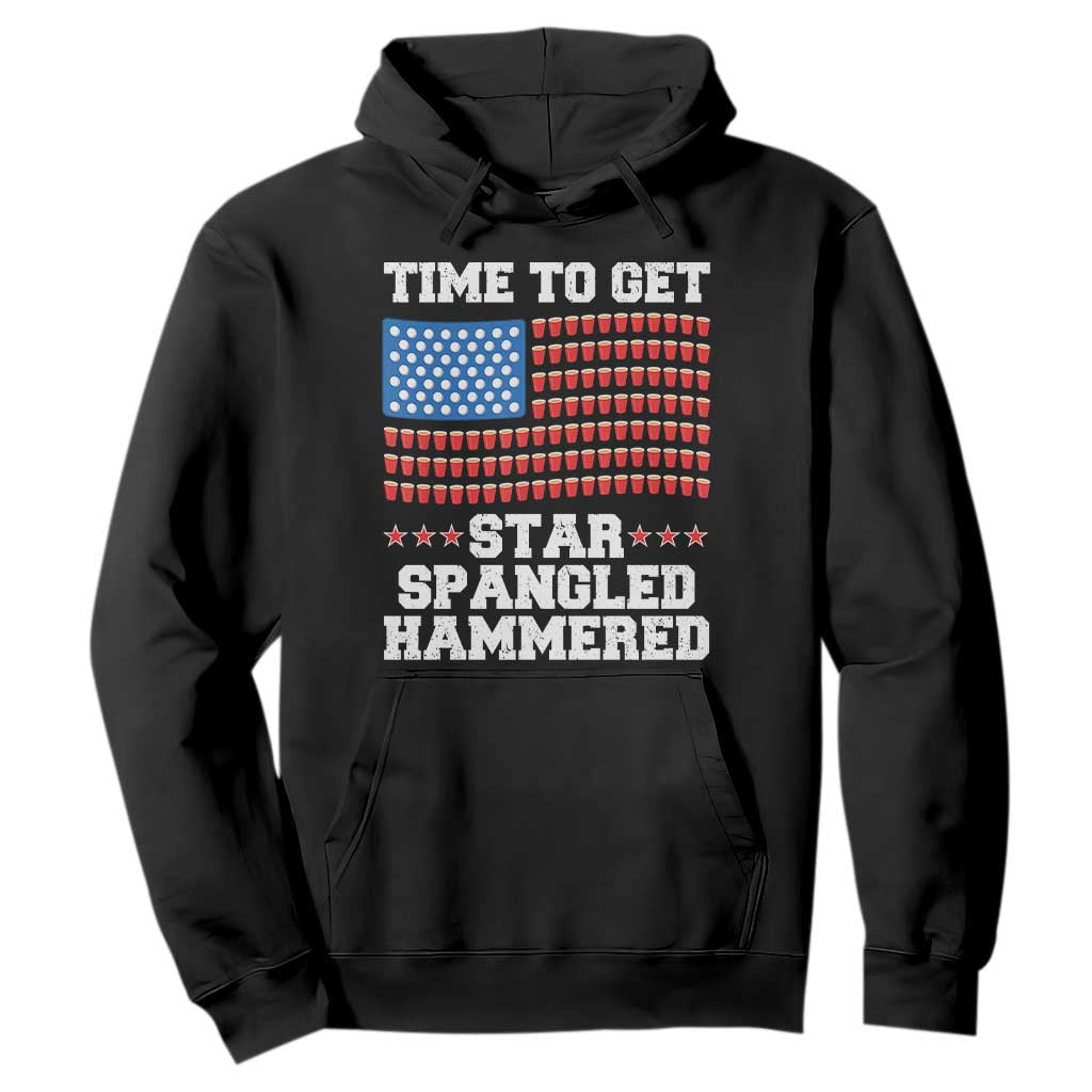 Funny Time To Get Star Spangled Hammered Hoodie 4th of July Drinking Beer Pong Red Cup American Flag TS11 Black Print Your Wear
